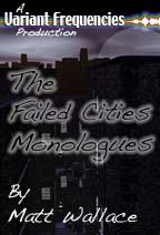 Failed Cities Monologues