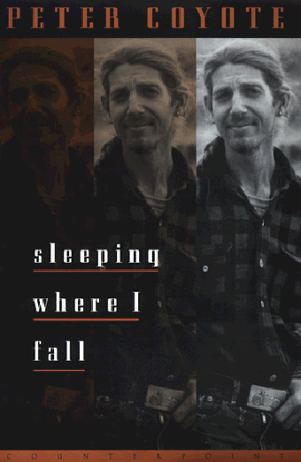 sleeping where i fall by Peter Coyote