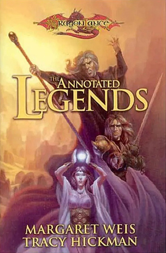 Dragonlance: The Annotated Legends