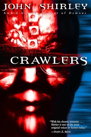 Crawlers by John Shirley