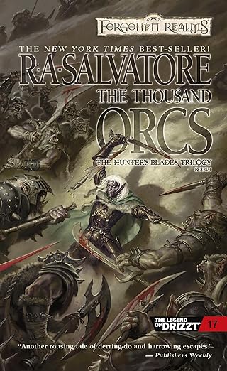 The Thousand Orcs by R. A. Salvatore