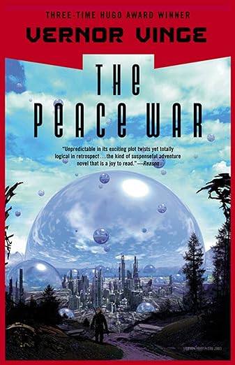 The Peace War by Vernor Vinge