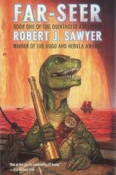 Review: “Far-Seer” by Robert J. Sawyer
