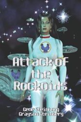 Attack of the Rockoids