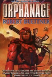 Review: “Orphanage” by Robert Buettner