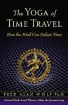 The Yoga of Time Travel