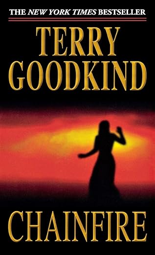 Chainfire by Terry Goodkind