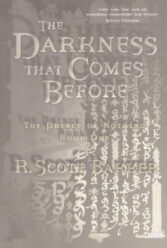 The Darkness That Comes Before