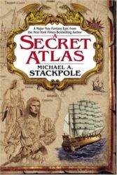 A Secret Atlas: Book One of the Age of Discovery
