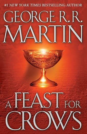 A Feast for Crows by George R. R. Martin