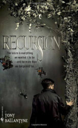 Recursion by Tony Ballantyne