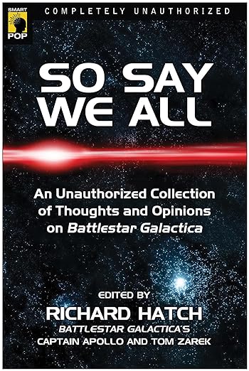 So Say We All