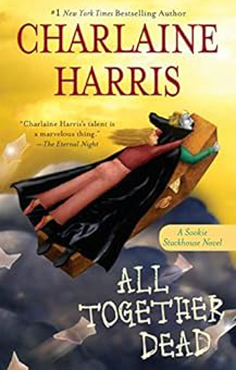 All Together Dead: Sookie Stackhouse