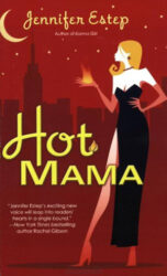 Hot Mama by Jennifer Estep