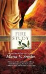 Fire Study by Maria V. Snyder
