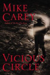 Vicious Circle by Mike Carey