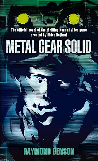 Metal Gear Solid by Raymond Benson
