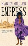 Empress by Karen Miller