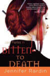 Bitten to Death by Jennifer Rardin