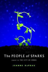 Review: “The People of Sparks” by Jeanne DuPrau