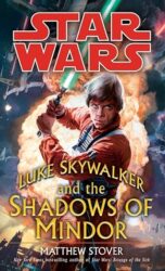 Star Wars: Luke Skywalker and the Shadows of Mindor