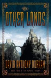 The Other Lands by David Anthony Durham