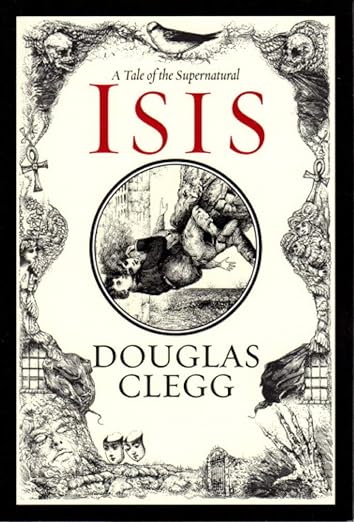 Isis by Douglas Clegg