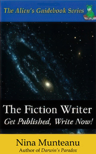 The Fiction Writer: Get Published, Write Now!