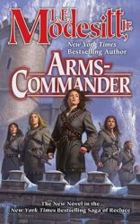 Arms-Commander by L.E. Modesitt, Jr.