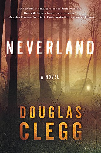 Neverland by Douglass Clegg