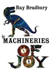 Review: “The Machineries of Joy: a Collection by Ray Bradbury”