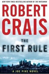 Review: “The First Rule” by Robert Crais