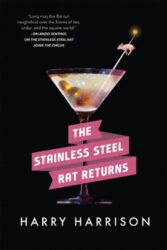 The Stainless Steel Rat Returns by Harry Harrison
