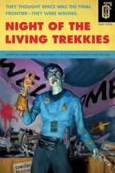 Review: “Night of the Living Trekkies”