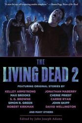 The Living Dead 2 edited by John Joseph Adams